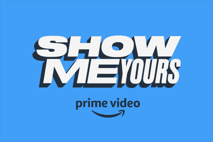 Text "Show Me Yours - Prime Video" on blue background